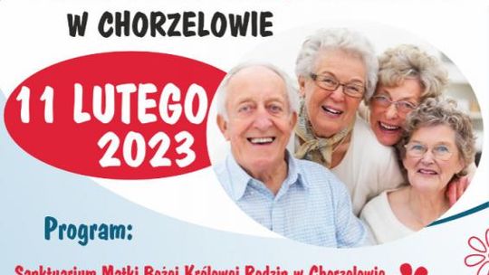 Dzień Seniora i Światowy Dzień Chorego w Chorzelowie