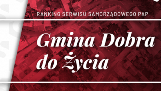 Gmina Czermin w rankingu „Gmina Dobra do Życia”.