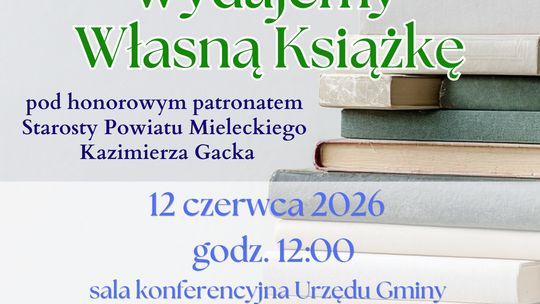 Już wkrótce poznamy laureatów 26. edycji Powiatowego Konkursu „Wydajemy Własną Książkę”