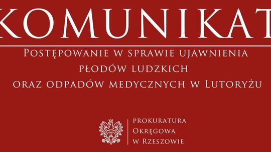 Nowe fakty w sprawie wydarzenia w Lutoryżu przekazała Prokuratura Rejonowa w Rzeszowie