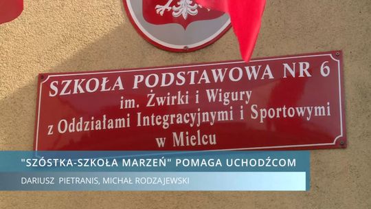 Stowarzyszenie "Szóstka-Szkoła Marzeń" pomoże ukraińskim uchodźcom