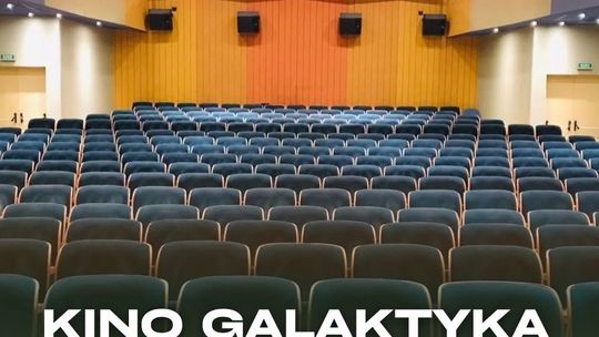 Ważne dla kinomanów.  Kino Galaktyka w nowym miejscu