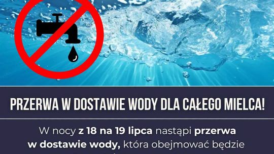 WAŻNE! Nie będzie wody w Mielcu. Sprawdź kiedy