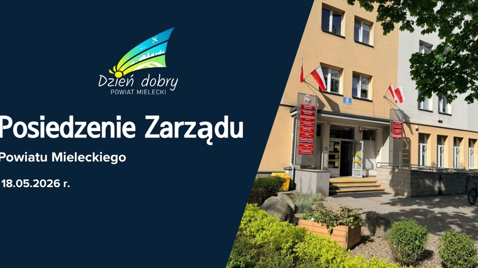 102 Posiedzenie Zarządu Powiatu Mieleckiego, co ustalono?