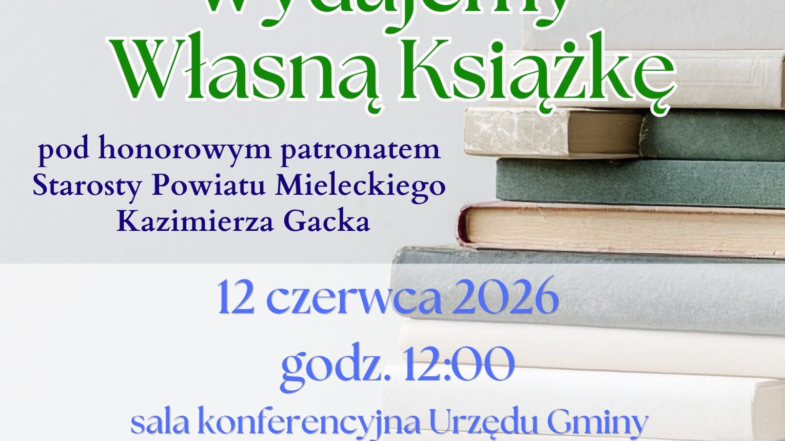 Już wkrótce poznamy laureatów 26. edycji Powiatowego Konkursu „Wydajemy Własną Książkę”