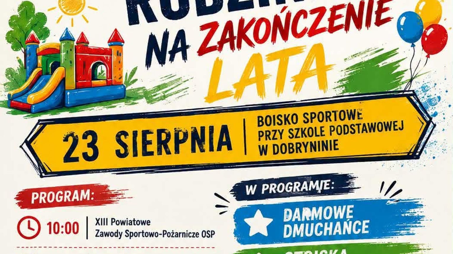 Powiatowe Zawody Sportowo-Pożarnicze OSP + Piknik Rodzinny