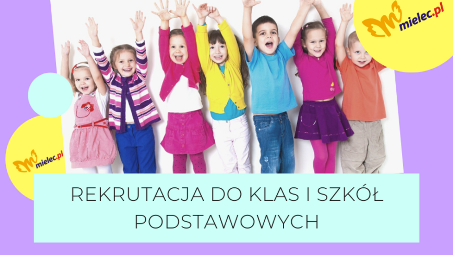 Rekrutacja Do Klas I Szkół Podstawowych Na Rok Szkolny 20232024 