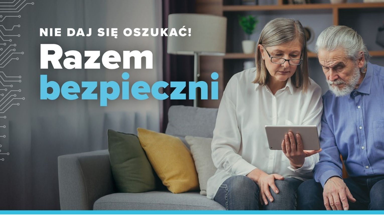 Seniorze przyjdź na spotkanie.Ogólnopolska akcja dla seniorów "Nie daj się oszukać".