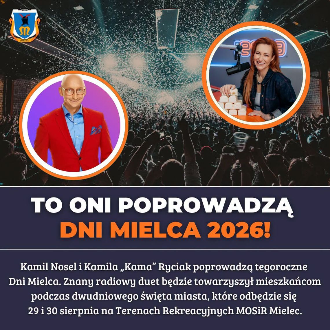 A kto poprowadzi Dni Mielca 2026? A kto poprowadzi Dni Mielca 2026?