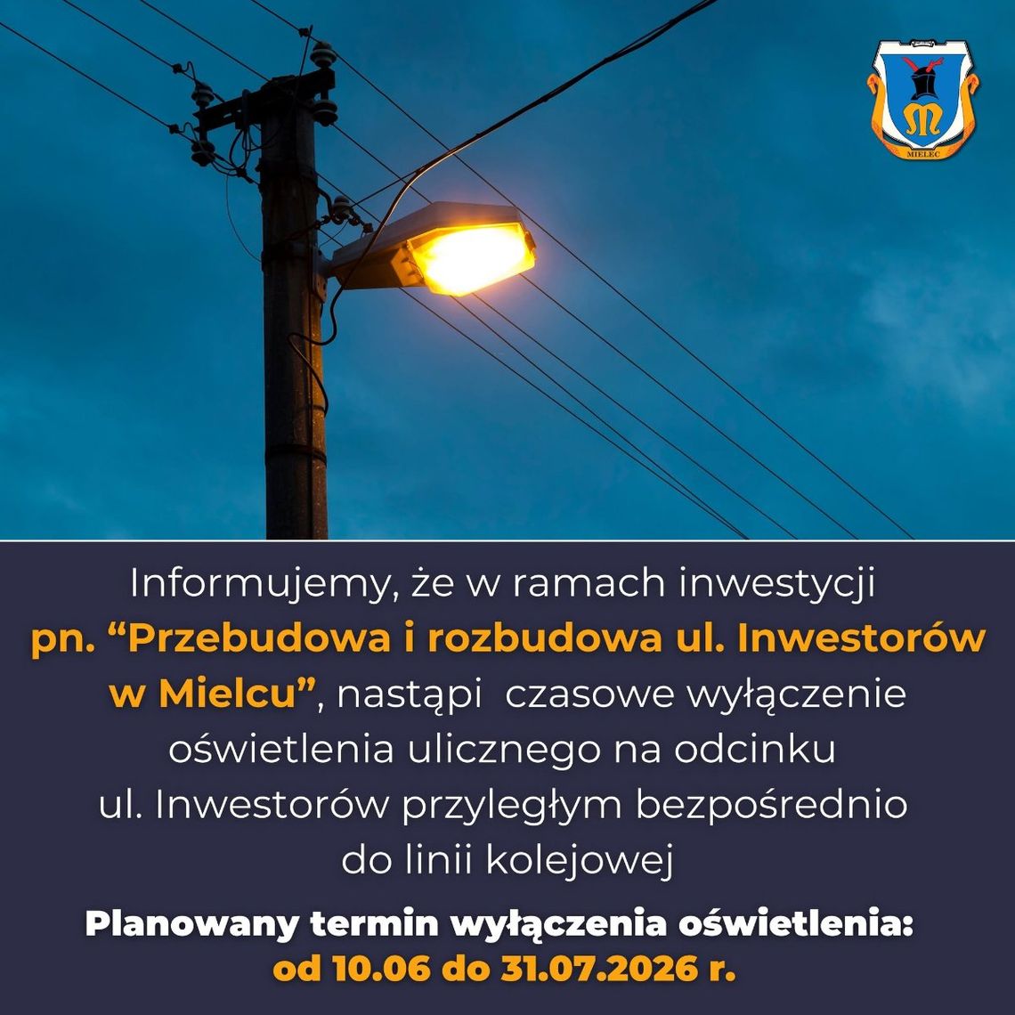 Czasowe wyłączenie oświetlenia ulicznego w Mielcu Czasowe wyłączenie oświetlenia ulicznego w Mielcu