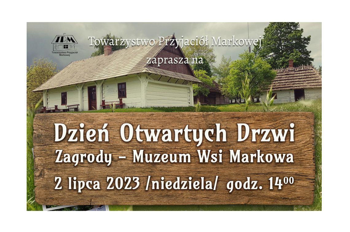 Dzień otwarty w Muzeum Wsi Markowa [ZAPOWIEDŹ]