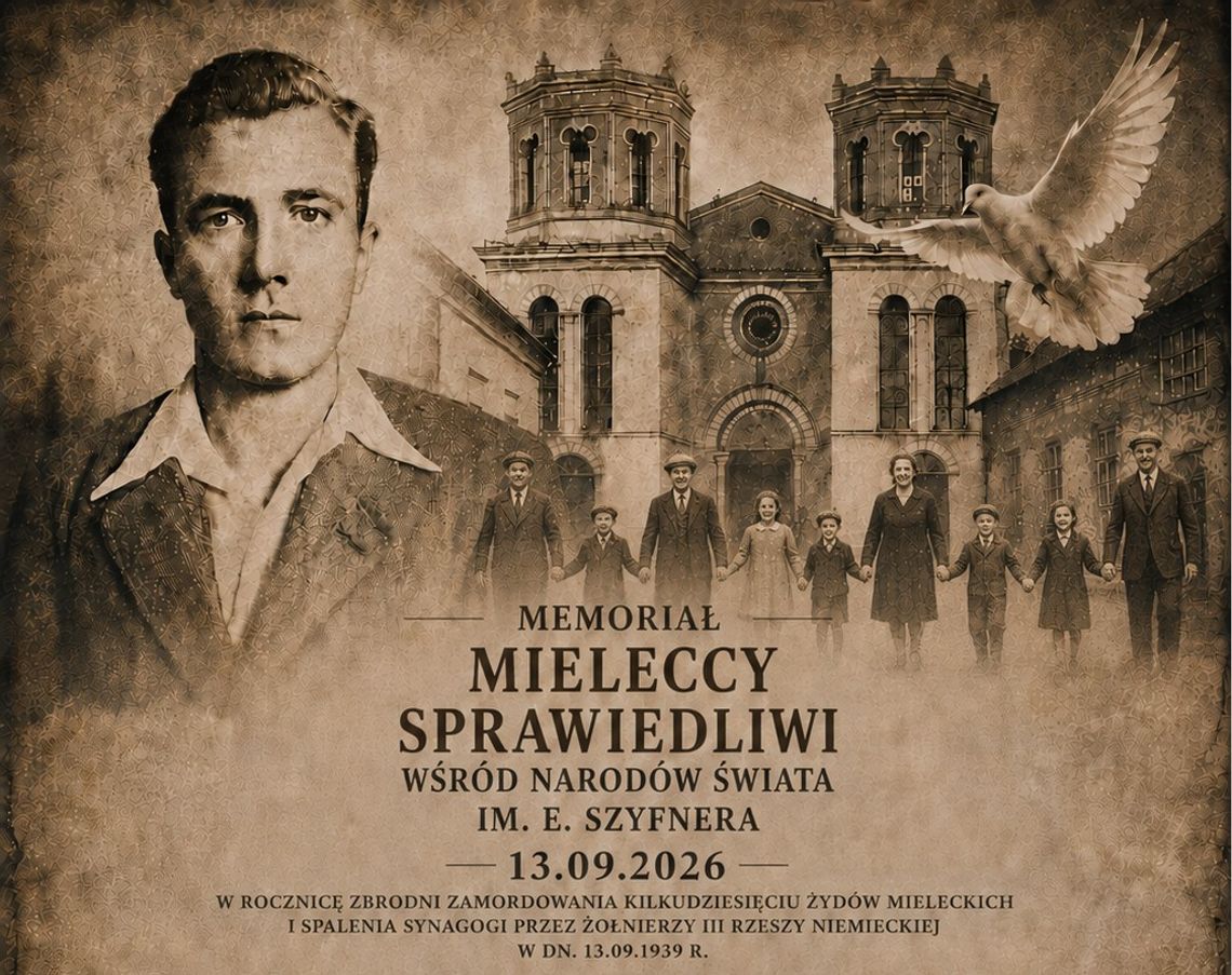 Memoriał „Mieleccy Sprawiedliwi wśród Narodów Świata” im. E. Szyfnera już w niedzielę Memoriał „Mieleccy Sprawiedliwi wśród Narodów Świata” im. E. Szyfnera już w niedzielę
