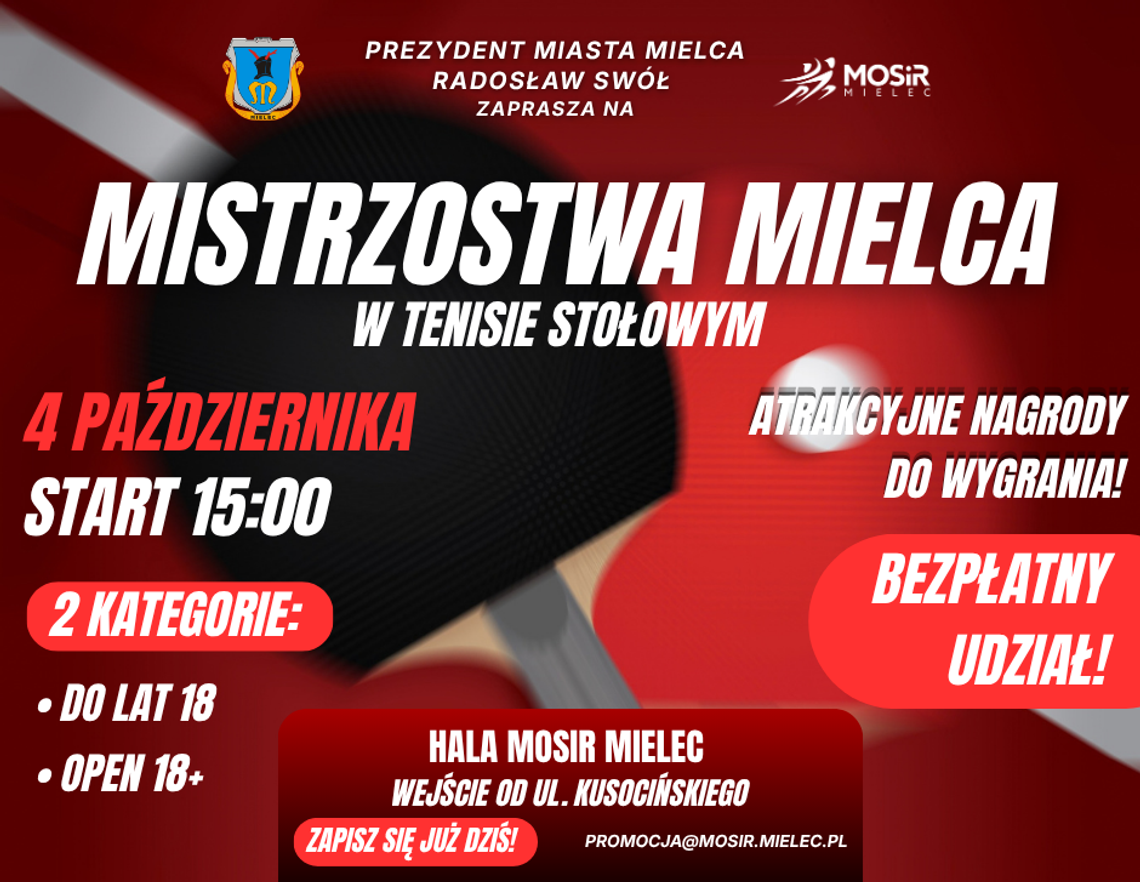 Mistrzostw Mielca w Tenisie Stołowym o Puchar Prezydenta Miasta Mielca już niedługo Mistrzostw Mielca w Tenisie Stołowym o Puchar Prezydenta Miasta Mielca już niedługo