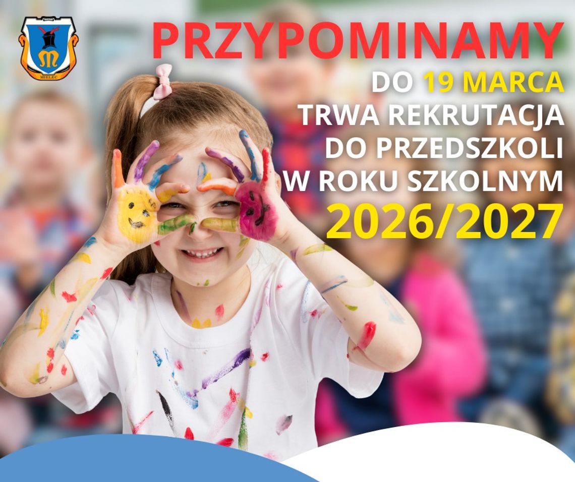 Ostatnie dni rekrutacji do przedszkoli miejskich w Mielcu