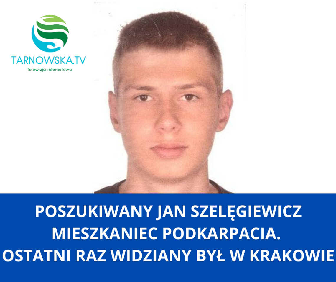 Poszukiwany Jan Szelęgiewicz mieszkaniec Podkarpacia. Ostatni raz widziany był w Krakowie