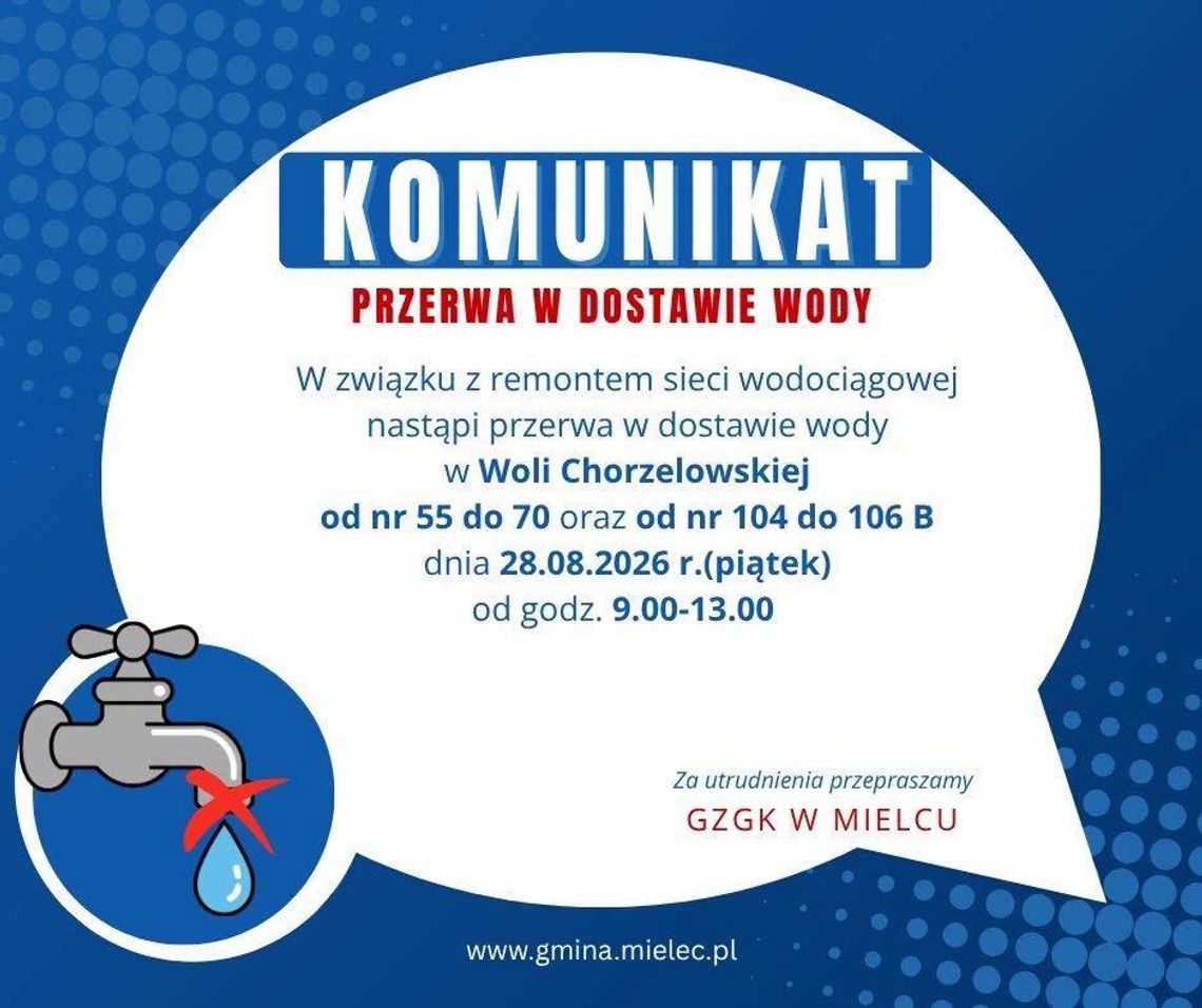 Przerwa w dostawie wody w Woli Chorzelowskiej Przerwa w dostawie wody w Woli Chorzelowskiej