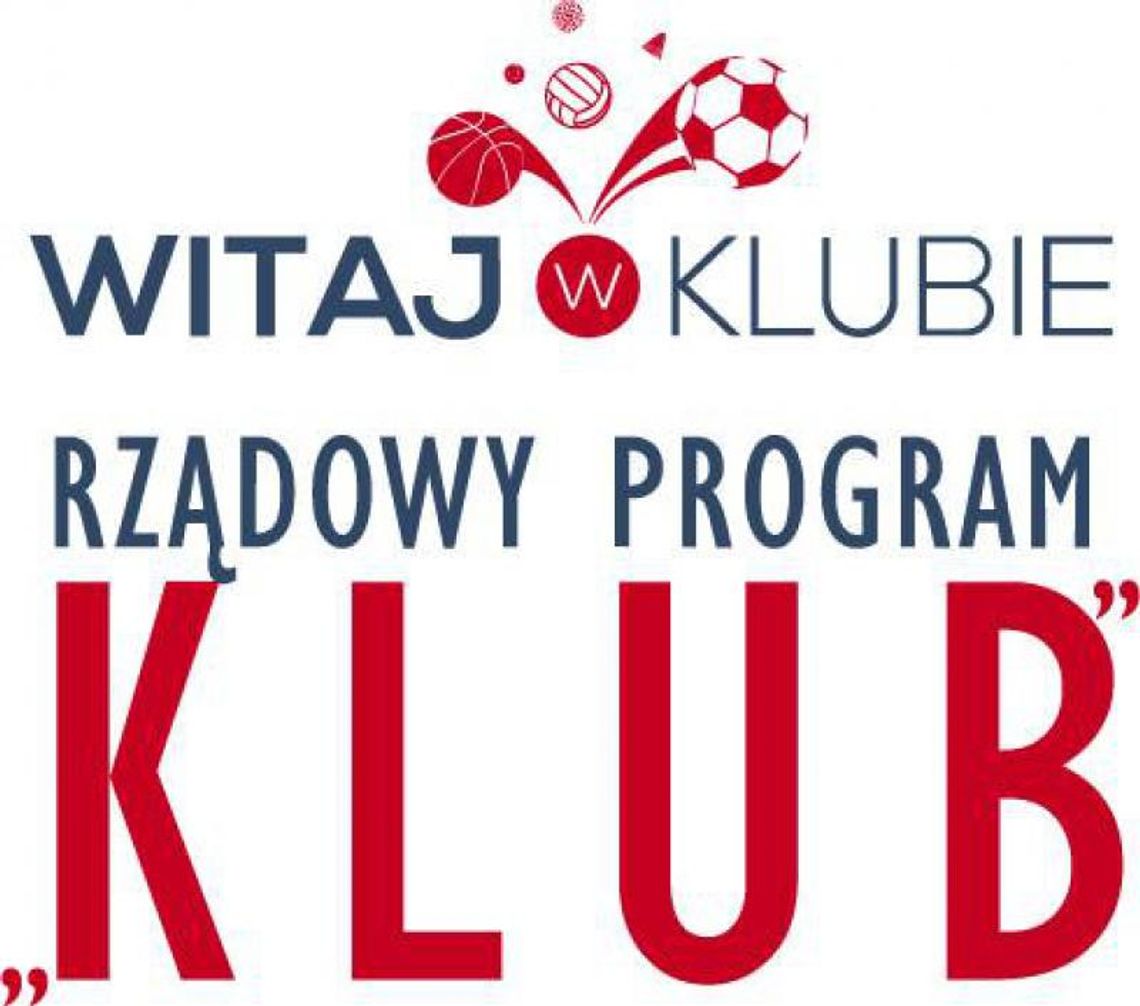 Ruszył nabór wniosków w ramach programu KLUB 2023