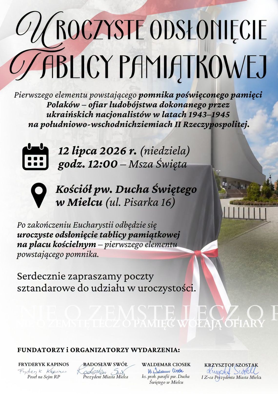 Uroczystości upamiętniające Ofiary Rzezi Wołyńskiej już dzisiaj w Mielcu Uroczystości upamiętniające Ofiary Rzezi Wołyńskiej już dzisiaj w Mielcu