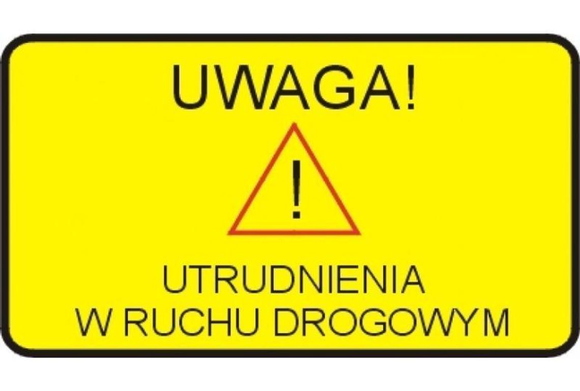 UWAGA! Zamknięcie drogi. UWAGA! Zamknięcie drogi.