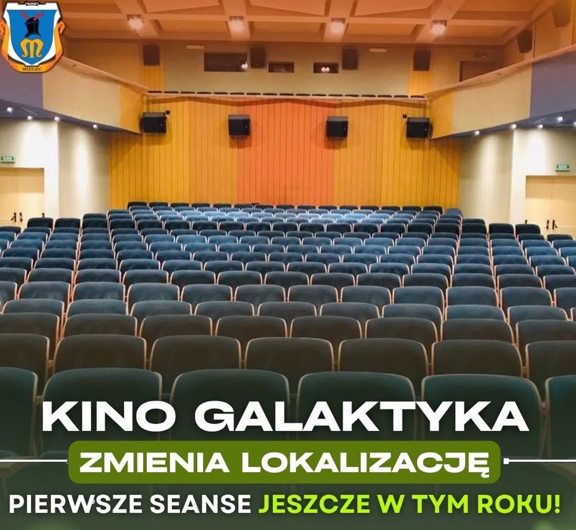 Ważne dla kinomanów.  Kino Galaktyka w nowym miejscu
