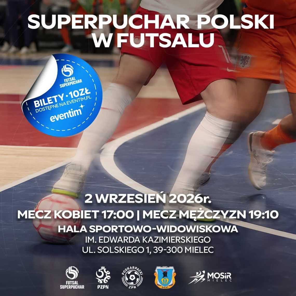 Wielkie emocje w Hali MOSiR! Superpuchar Polski w futsalu już 2 września w Mielcu Wielkie emocje w Hali MOSiR! Superpuchar Polski w futsalu już 2 września w Mielcu