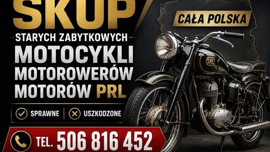 KUPIĘ STARE ZABYTKOWE MOTOCYKLE MOTOROWERY MOTORY PRL