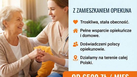 Oferujemy opiekę osób starszych z zamieszkaniem