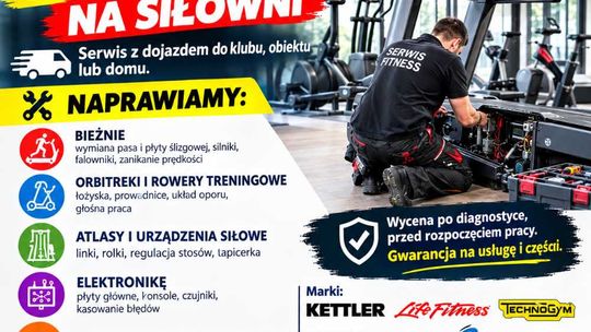 Serwis Siłowni Mielec Sprzętu Fitness/ Rehabilitacyjnego