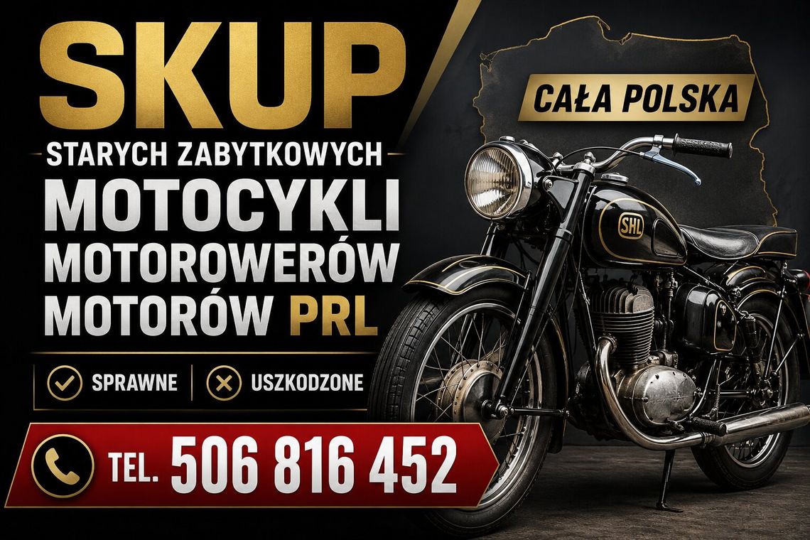 KUPIĘ STARE ZABYTKOWE MOTOCYKLE MOTOROWERY MOTORY PRL KUPIĘ STARE ZABYTKOWE MOTOCYKLE MOTOROWERY MOTORY PRL