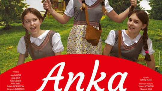 Anka ze świata „Magii”. Spektakl „Ania, nie Andziula” [ZAPOWIEDŹ]