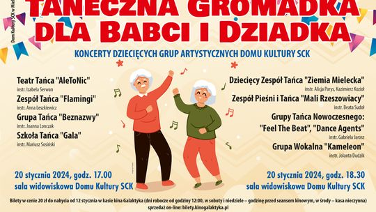 Artystyczna Gromadka dla Babci i Dziadka - koncerty dziecięcych grup artystycznych