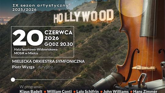Finał sezonu z muzyką filmową. Koncert w Hali MOSiR w Mielcu