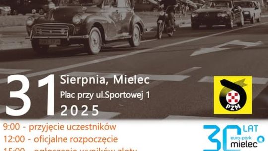 Już 31 sierpnia odbędzie się 14. Zlot Pojazdów Zabytkowych EURO PARK MIELEC