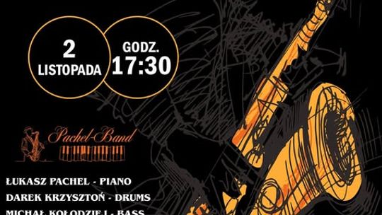 Już dzisiaj III Odsłona Radomyskich Zaduszek  Jazzowych.