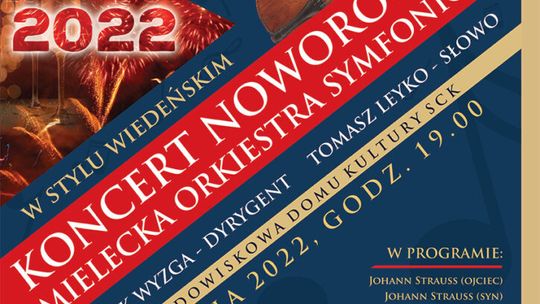 KONCERT NOWOROCZNY W STYLU WIEDEŃSKIM MIELECKIEJ ORKIESTRY SYMFONICZNEJ