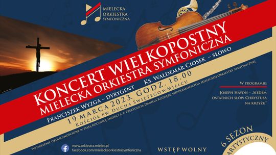 Mielecka Orkiestra Symfoniczna wielkopostnie