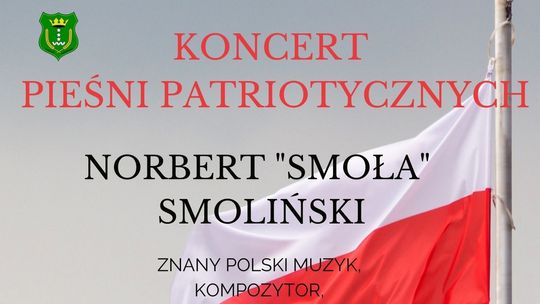 Norbert "Smoła" Smoliński. Koncert pieśni patriotycznych