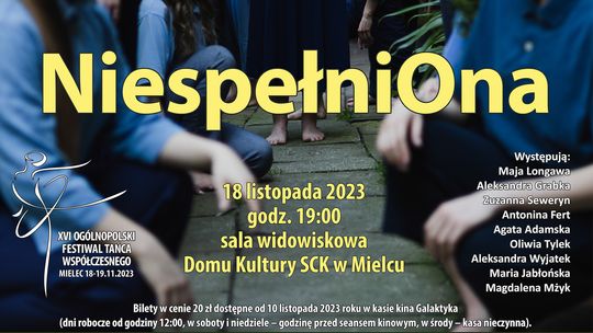 Spektakl taneczny „NiespełniOna” w wykonaniu Teatru Tańca OFFicyna z Krakowa