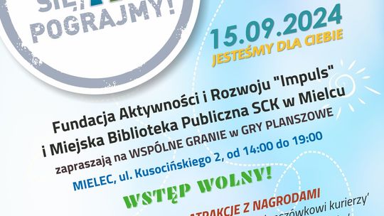 "Spotkajmy się, pograjmy! Mielec"