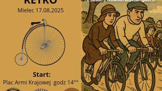 Stowarzyszenie Trasy rowerowe Mielec zapraszają na zabawę w stylu retro