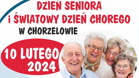 Święto Seniorów i Osób Chorych w Chorzelowie