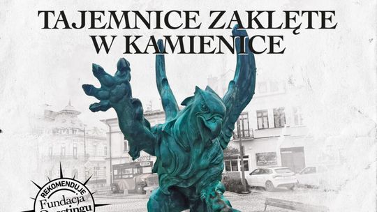 “TAJEMNICE ZAKLĘTE W KAMIENICE” – INAUGURACJA PIESZEGO QUESTU W MIELCU