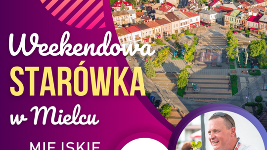 Weekendowa Starówka w Mielcu