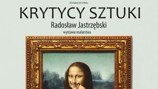 Wernisaż wystawy "Krytycy sztuki"