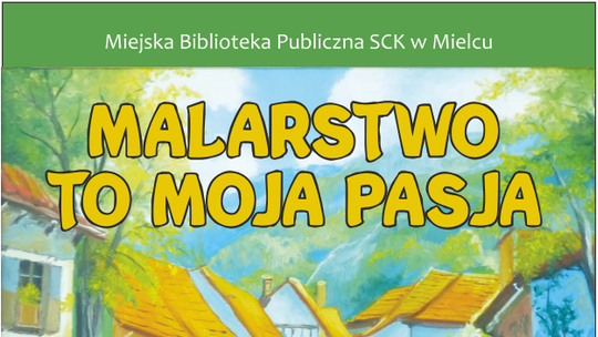 Wystawa malarstwa Zbigniewa Magleckiego