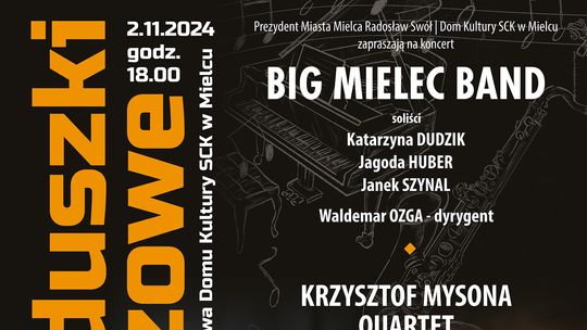 Zaduszki jazzowe z udziałem Big Mielec Band i Krzysztof Mysona Quartet