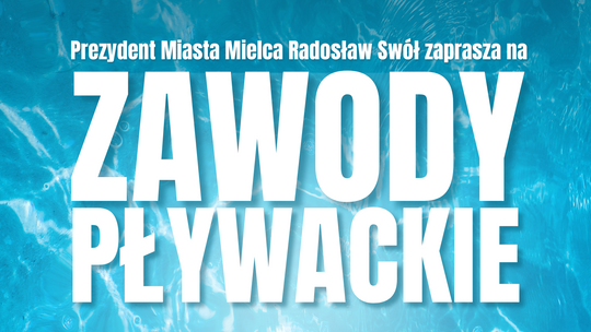 Zawody Pływackie. Pływalnia Smoczka - zapraszamy