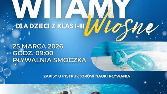 Zawody Pływackie „Witamy Wiosnę” na Pływalni Smoczka