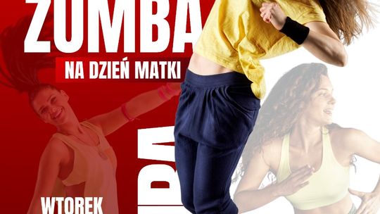 Zumba dla wszystkich mam. MOSiR zaprasza