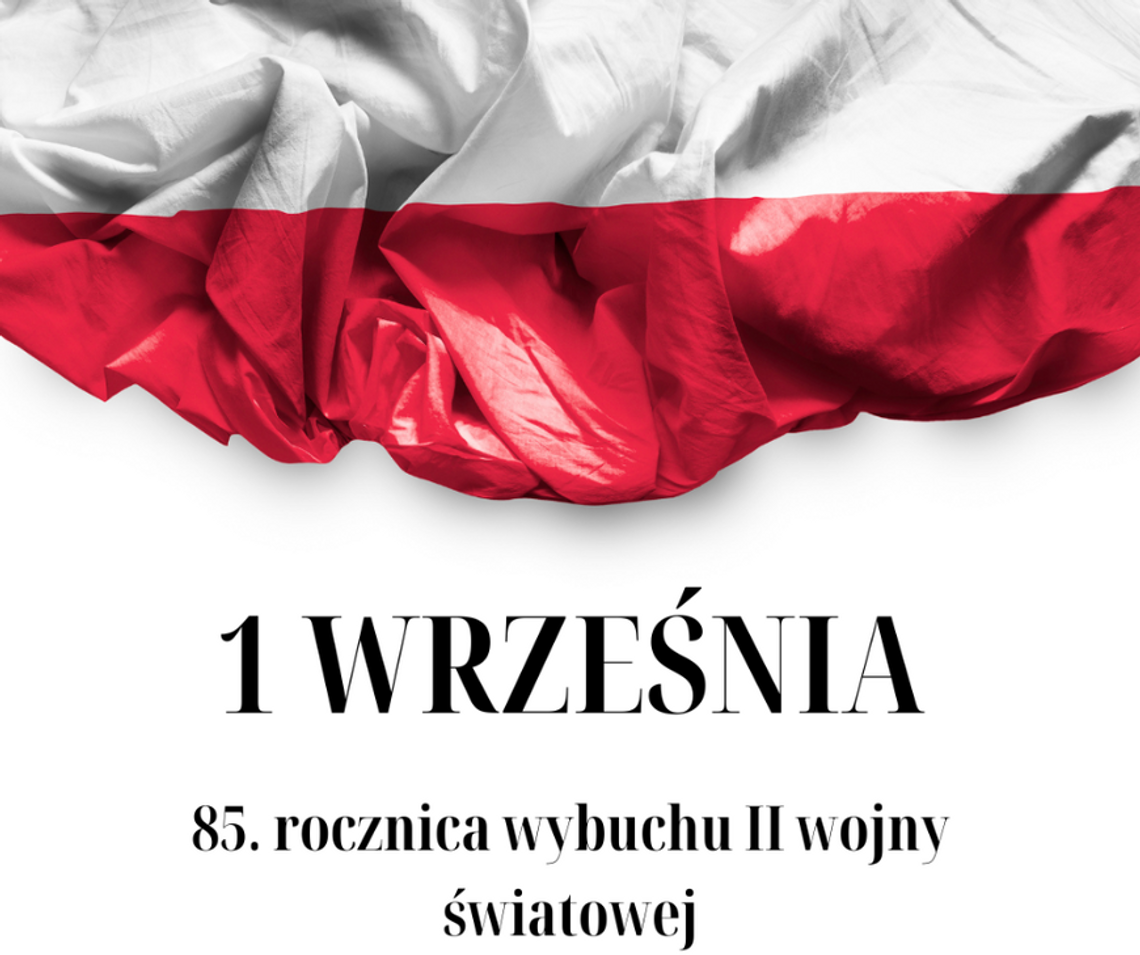 85. rocznica wybuchu II wojny światowej 85. rocznica wybuchu II wojny światowej